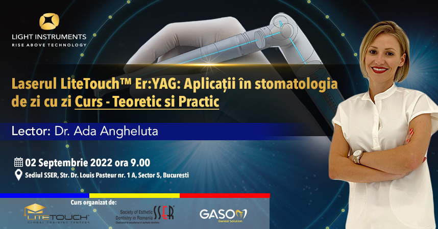 Laserul LiteTouch™ Er:YAG aplicații în stomatologia de zi cu zi Curs – Teorie si practica
